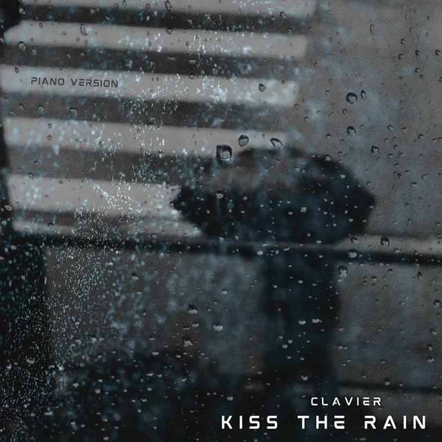 Обкладинка: Kiss the Rain — Clavier