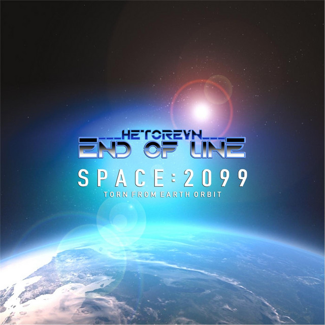 End of Line - Space 2099 (Torn from Earth Orbit) cover