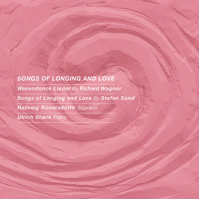 Songs of Longing and Love