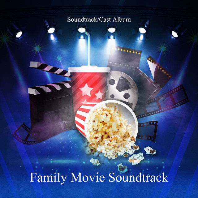 Family Movie Soundtrack Album by Soundtrack/Cast Album Spotify