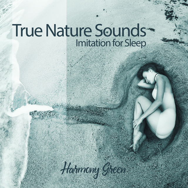 True Nature Sounds Imitation for Sleep cover art