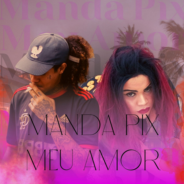 Manda Pix Meu Amor