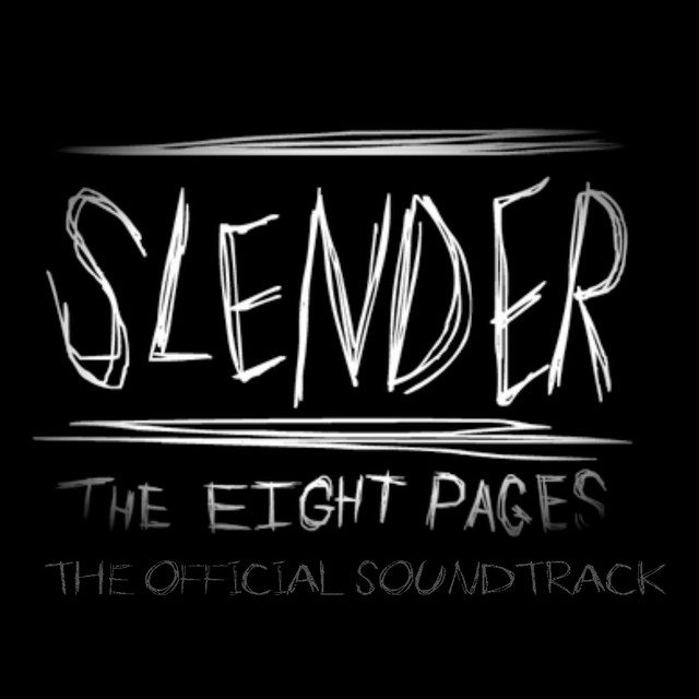 Slender: The Eight Pages (Official Video Game Soundtrack) cover art