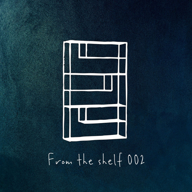 From the Shelf 002 cover art