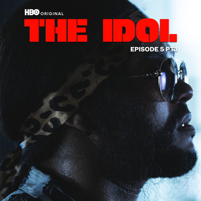 The Idol Episode 5 Part 1 (Music from the HBO Original Series)