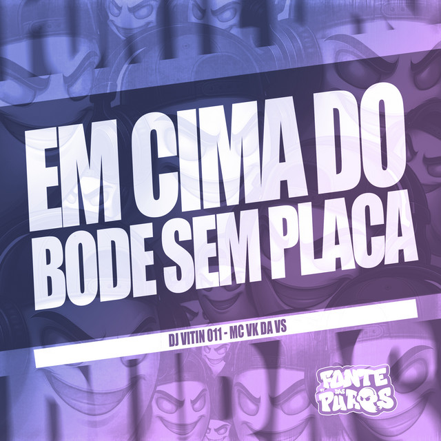 Em Cima do Bode Sem Placa