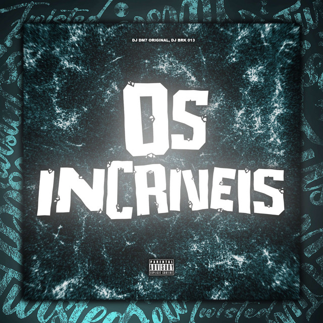 OS INCRÍVEIS