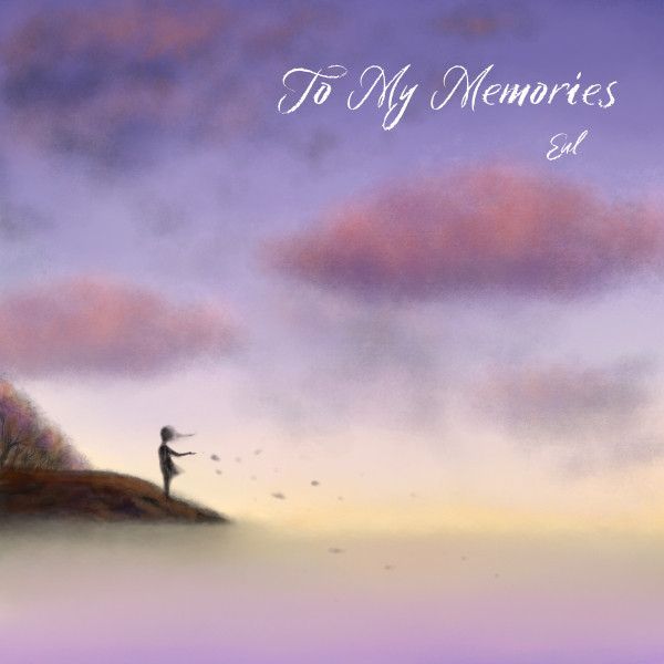 To My Memories