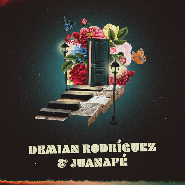 Demian Rodriguez & Juanafe cover art