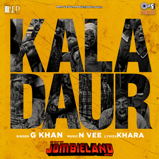 Kala Daur (From "Pind Peya Saara Jombieland Baneya")