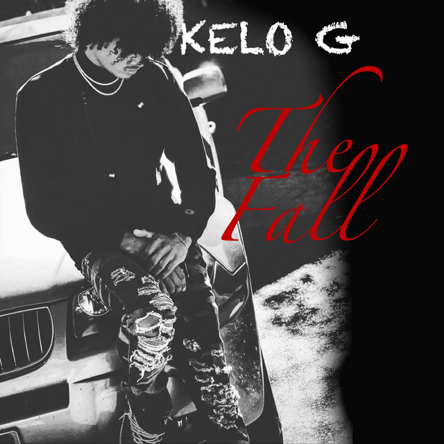 The Fall - Single by Kelo G | Spotify