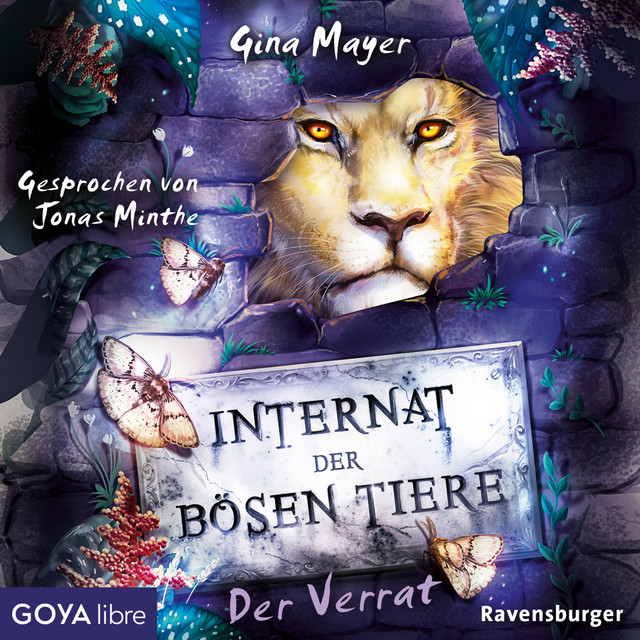Internat der bösen Tiere. Der Verrat [Band 4 (Ungekürzt)] cover art