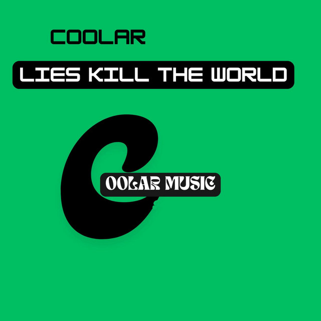 Lies Kill the World cover art