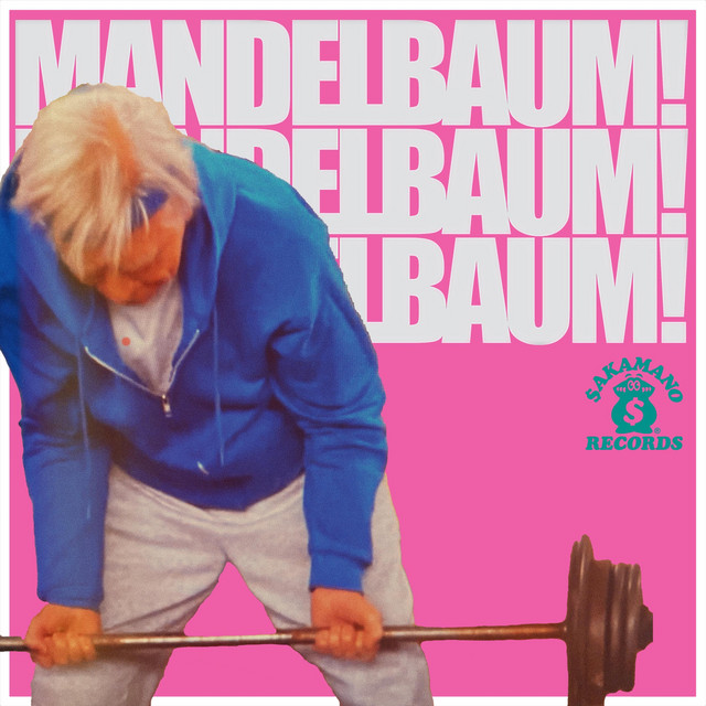 Mandelbaum! Mandelbaum! Mandelbaum! cover art