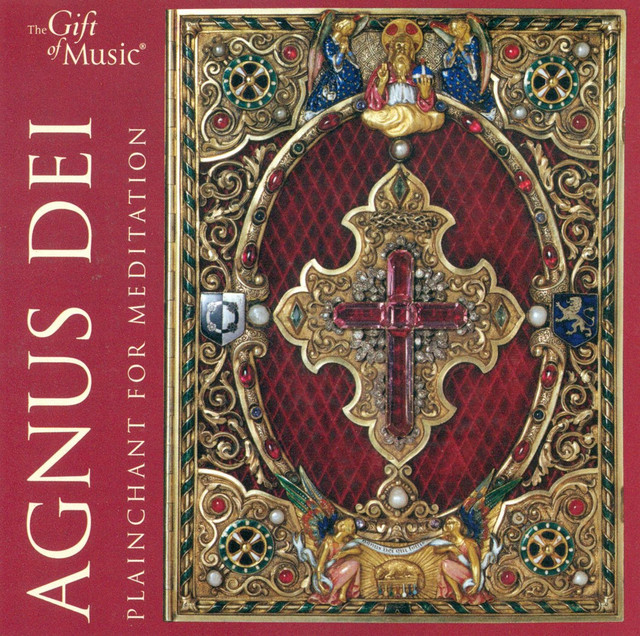 Chants For Meditation (Agnus Dei - the Feast of the Blessed Sacrament of Corpus Christi) cover art