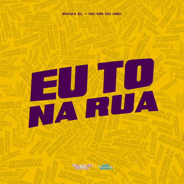 Eu To na Rua