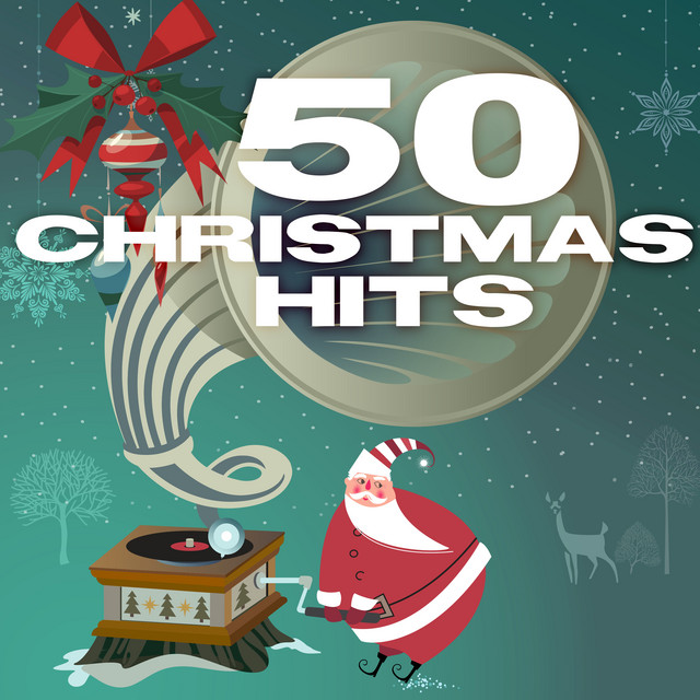 50 Christmas Hits - Compilation by Various Artists | Spotify