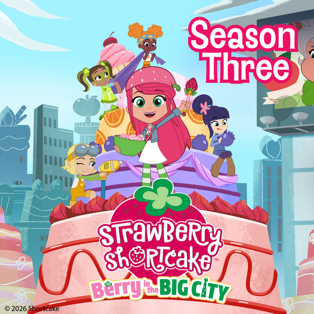 Strawberry Shortcake: Berry in the Big City Season Three cover art
