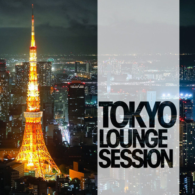 Tokyo Lounge Session cover