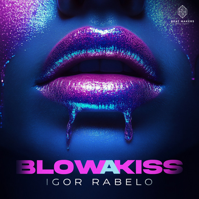 Blow a Kiss