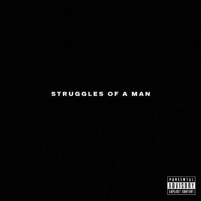 Struggles Of A Man