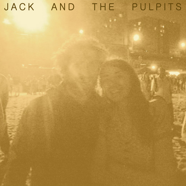 Jack and the Pulpits cover