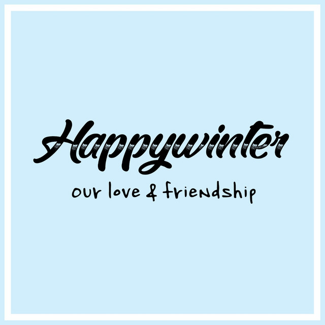HAPPY WINTER