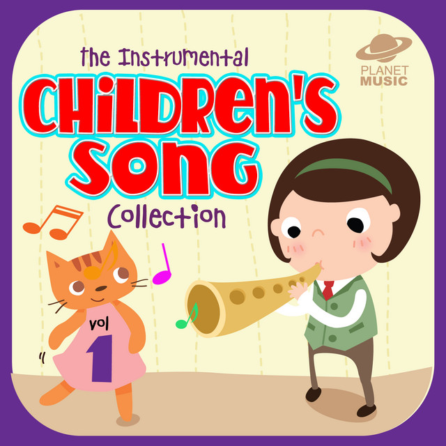 The Instrumental Children's Song Collection, Vol. 1 Album by The Hit