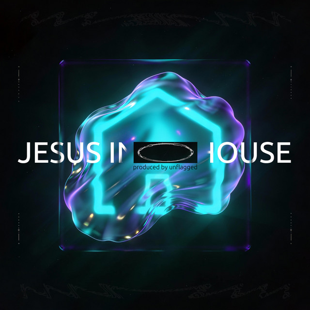 Jesus In My House