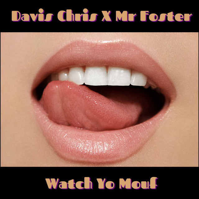 Watch Yo Mouf