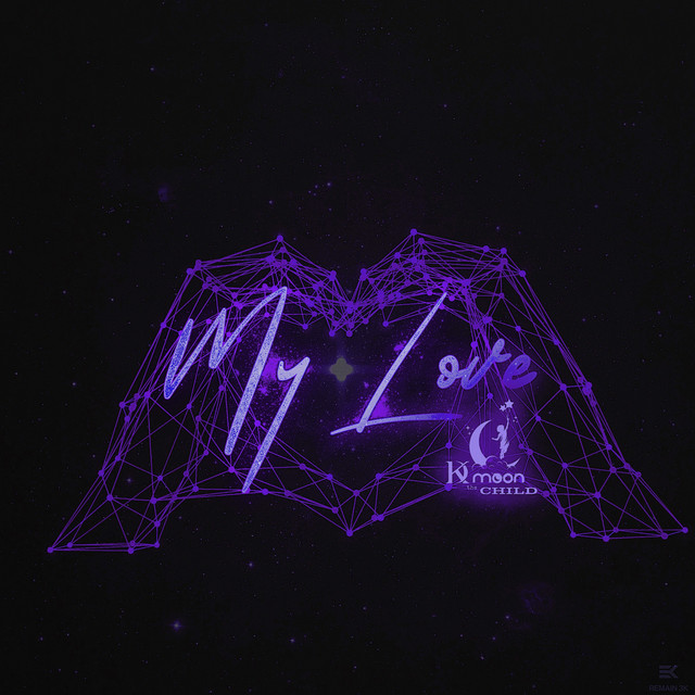 My Love - Single by KDtheMoonchild | Spotify