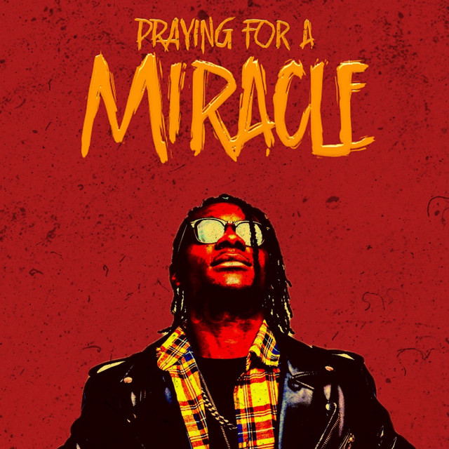 Praying for a Miracle