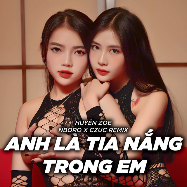Anh Là Tia Nắng Trong Em (Remix)