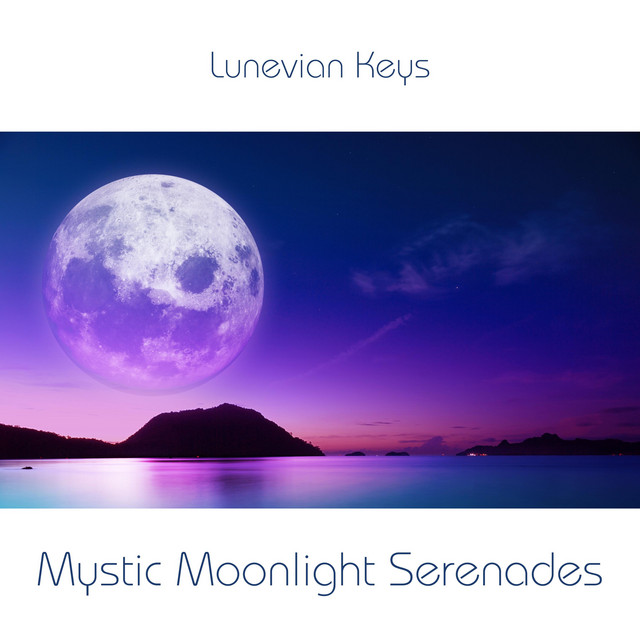 Mystic Moonlight Serenades