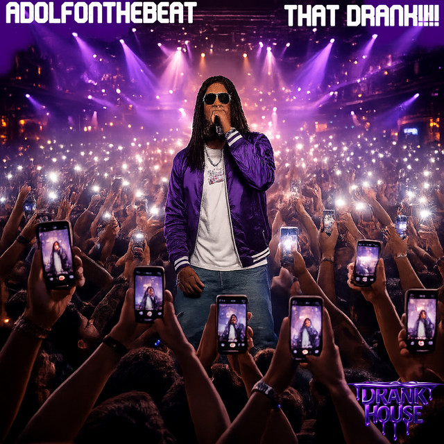 AdolfOnTheBeat – That Drank