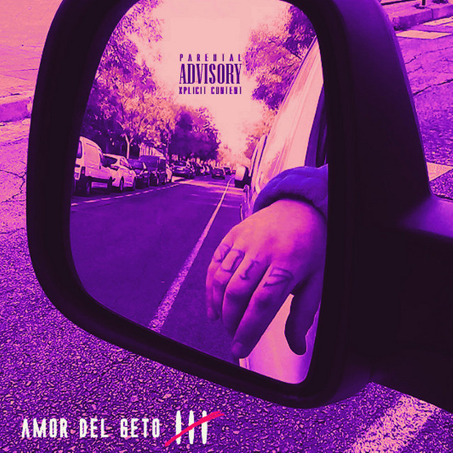 Amor Del Geto, Vol. 3