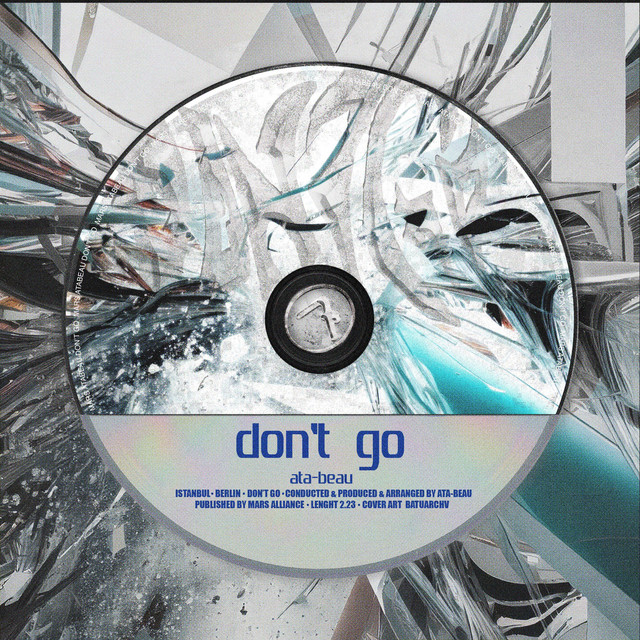 don't go