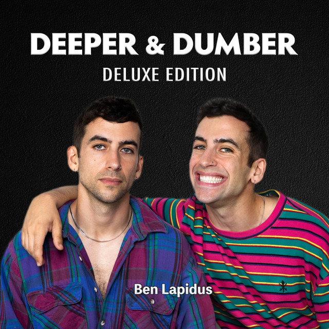 Deeper & Dumber (Deluxe Edition) cover art