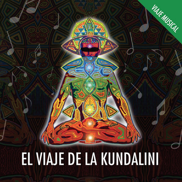 EL VIAJE DE LA KUNDALINI * Viaje Musical cover art