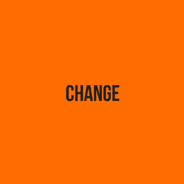 CHANGE