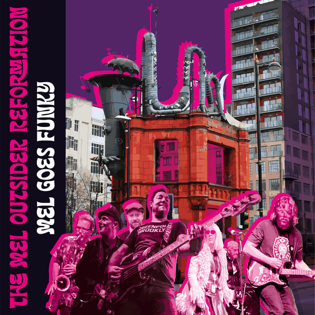 The Mel Outsider Reformation