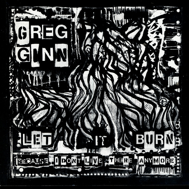Let It Burn (Because I Don't Live There Anymore) cover art