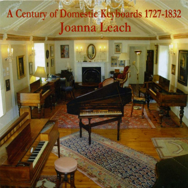 A Century of Domestic Keyboards (1727-1832) cover art