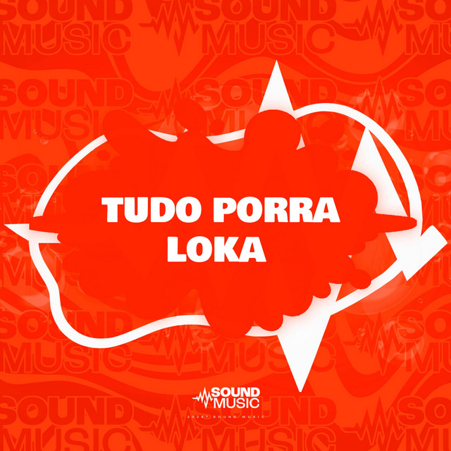TUDO PORRA LOKA