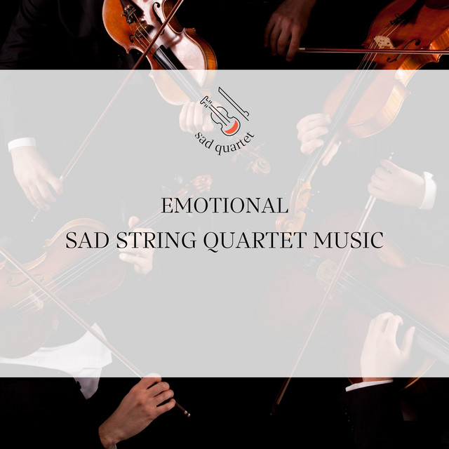 Emotional Sad String Quartet Music cover art