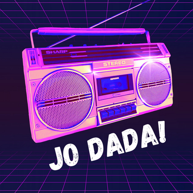 Jo dada!