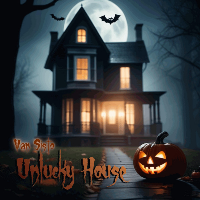 Обкладинка: Unlucky House — Van Sisto