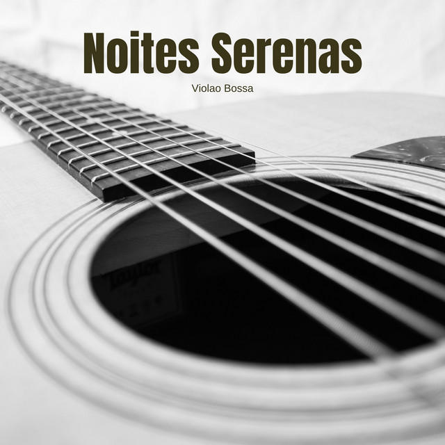 Noites Serenas: Violão Meditativo