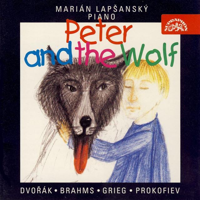 Dvořák, Brahms, Grieg, Prokofiev: Peter and the Wolf cover art