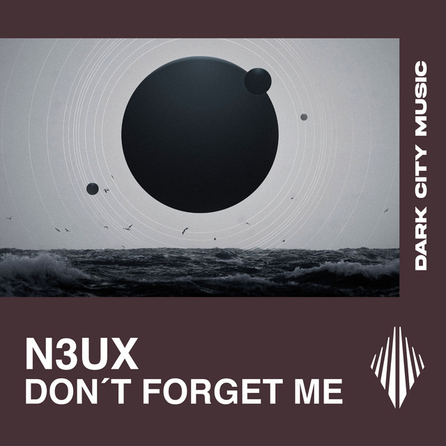 Don't Forget Me - Extended Mix album art